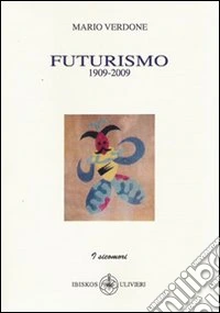 Futurismo (1909-2009)