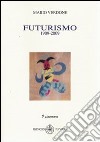 Futurismo (1909-2009) libro