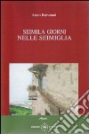 Seimila giorni nelle sei miglia libro di Benvenuti Sauro