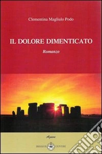 Il dolore dimenticato