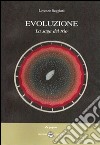 Evoluzione. La saga del trio libro di Baggiani Lorenzo