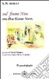 On the river Non-Sul fiume Non. Ediz. bilingue libro di Afriat Sydney