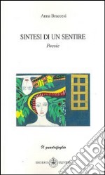 Sintesi di un sentire libro