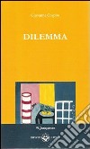 Dilemma libro