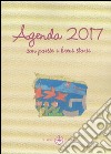 Agenda 2017 con poesie e brevi storie libro