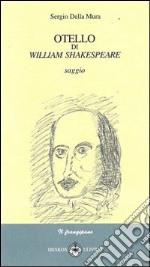 Otello di William Shakespeare libro