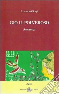 Gio il polveroso