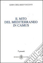 Il mito del Mediterraneo in camus libro