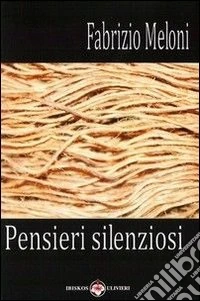 Pensieri silenziosi