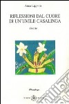 Riflessioni dal cuore di un'umile casalinga libro