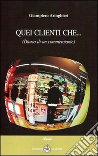 Quei clienti che...