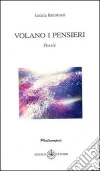 Volano i pensieri libro