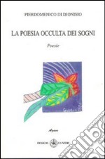 La poesia occulta dei sogni libro