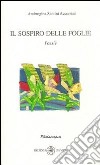 Il sospiro delle foglie libro di Santini Accorsini Ambrogina