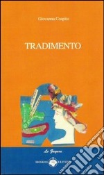 Tradimento libro