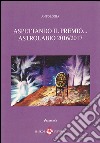 Aspettando il premio... Astrolabio 2016/2017 libro di Serofilli V. (cur.)