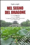 Nel segno del dragone libro