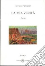 La mia verità libro