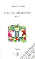 La bottega della fantasia libro