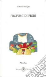 Profumi di fiori