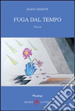 Fuga dal tempo libro