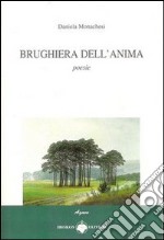 Brughiera dell'anima libro