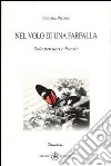 Nel volo di una farfalla libro