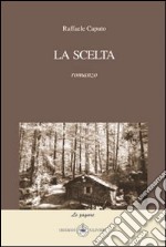 La scelta libro