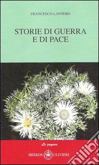 Storie di guerra e di pace
