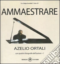 Ammaestrare. «La valigia invisibile» libro 29 libro