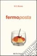 Fermoposta libro