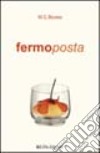 Fermoposta libro