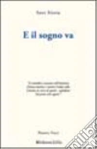 E il sogno va libro
