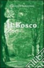 Il bosco libro