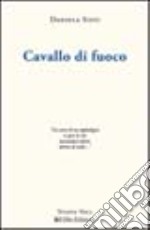 Cavallo di fuoco libro