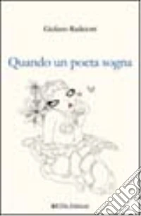 Quando un poeta sogna libro