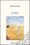 Nefeo. Frammenti d'amore libro