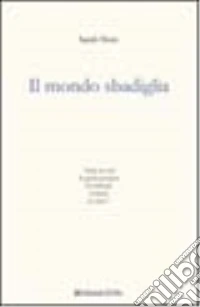 Il mondo sbadiglia libro