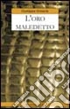 L'oro maledetto