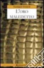 L'oro maledetto libro