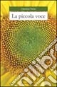 La piccola voce
