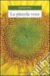 La piccola voce libro