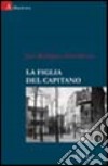 La figlia del capitano libro