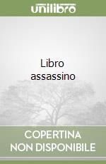 Libro assassino libro