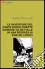 Le Avventure del conte Vinicio Duarte libro