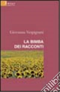 La bimba dei racconti libro