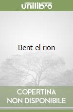 Bent el rion