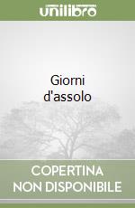 Giorni d'assolo libro