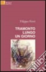 Tramonto lungo un giorno libro