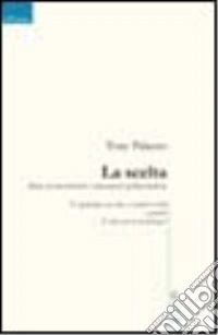 La scelta libro